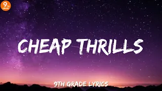 Sia - Cheap Thrills (Lyrics) ft. Sean Paul, Justin Bieber - BABY  (Lyrics),...mix