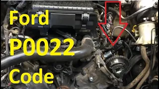 5 Causes and Fixes Ford P0022 Code (F150 3.5L V6; 5.0L V8; Mustang 2.3-Liter EcoBoost)