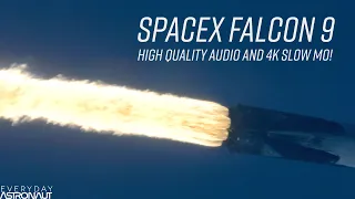 Incredible Falcon 9 HQ Sound and 4K Slow Motion video!