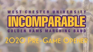 West Chester University INCOMPARABLE Golden Rams Marching Band 2020 Pre-Game Opener!