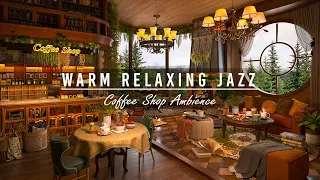 Warm Jazz Music in Cozy Coffee Shop | Relaxing Jazz Instrumental Music for Working, Studying