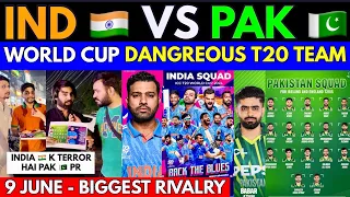 India vs Pakistan T20 World Cup Squad | PAK 🇵🇰 Parchi Sytem IND🇮🇳 Strongest Team | T20WC