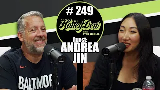 HoneyDew Podcast #249 | Andrea Jin
