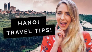 HANOI Travel Guide: Know Before You Go!