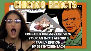 Crusader Kings 2.0 Review You can Not Afford Family Edition by SsethTzeentach | First Time Reaction