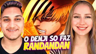 Denji (Chainsaw Man) - RANDANDAN ! | Okabe - REACT EM CASAL