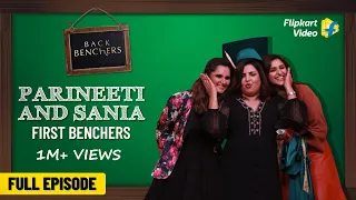 Parineeti, Sania & Farah swap life stories | Backbenchers | Flipkart Video | Full Episode​