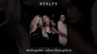 David Guetta - Where Them Girls At ft. Nicki Minaj, Flo Rida (Slowed+Reverb+Bass Boosted)