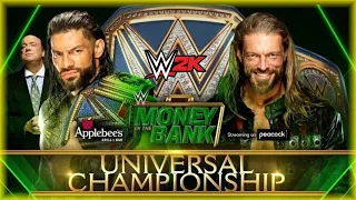 WWE Money in the Bank 2021 | Universal Championship | Roman Reigns (c) vs Edge | WWE 2K