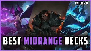 BEST Midrange Decks for Climbing In Legends of Runeterra! Patch 5.0