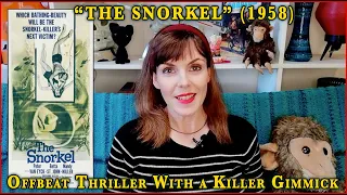 Review: 'The Snorkel' (1958) - Offbeat Thriller With a Killer Gimmick