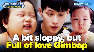 A bit sloppy, but full of love Gimbap🍙💕 [The Return of Superman : Ep.472-3] | KBS WORLD TV 230409