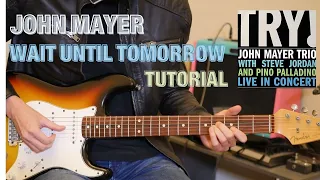 [神リズムギター]John Mayer / Wait Until Tomorrowの解説動画