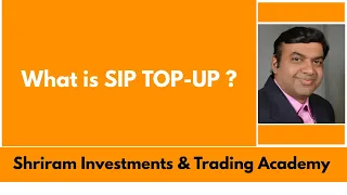 What is SIP TOP-UP ?