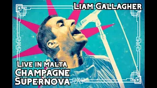 Liam Gallagher ● Champagne Supernova