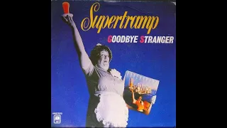 Goodbye Stranger (2024 stereo remix): Supertramp