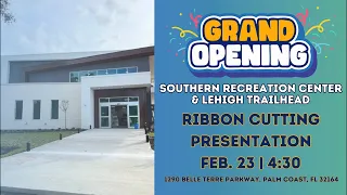 Southern Recreation Center Ribbon Cutting