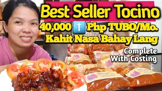 Homemade Pork Tocino Php 40k TUBO/Mo. Kahit Nasa Bahay Lang. Pangnegosyo Recipe Complete W/Costing.