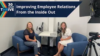 Improving Employee Relations From the Inside Out