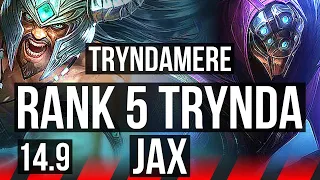 TRYNDAMERE vs JAX (TOP) | Rank 5 Trynda, 68% winrate, Dominating | EUW Challenger | 14.9