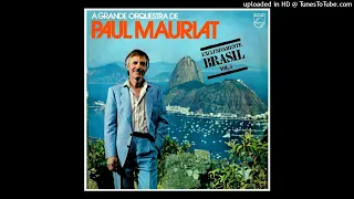 Paul Mauriat - A Grande Orquestra de Paul Mauriat - Exclusivamente Brasil nº. 3 ©1980 [Album Philips