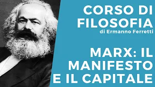 Marx: il Manifesto e il Capitale