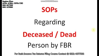 SOP regarding Deceased / Dead Person Deregistration - How to Deregister a dead person in FBR - NTN