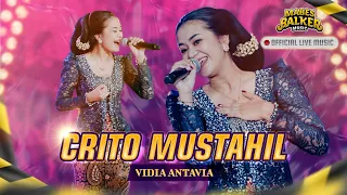 CRITO MUSTAHIL 'MUNG' - VIDIA ANTAVIA (OFFICIAL LIVE MUSIC)