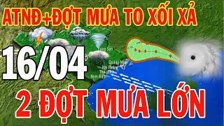 Dự báo thời tiết hôm nay và ngày mai 16/04/2024 | Dự báo thời tiết trong 3 ngày tới