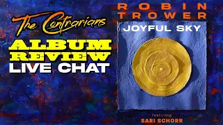 The Contrarians Album Review: Robin Trower featuring Sari Schorr - Joyful Sky