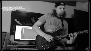 Killswitch Engage- Break the Silence (Guitar Cover) "JurdBeats"