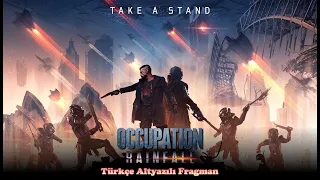 Occupation : Rainfall Türkçe Altyazılı Fragmanı