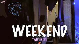 태연 (TAEYEON) - 'Weekend' COVER by imfromny