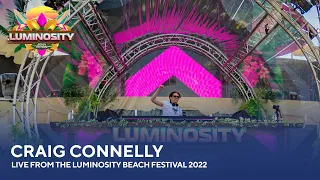 Craig Connelly - Live from the Luminosity Beach Festival 2022 #LBF22