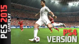 PES 2015 Gameplay - FIFA 15 vs PES 15 (PS4)