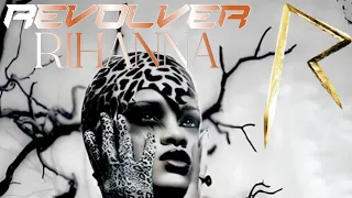 Rihanna - Revolver (Reject by Madonna) [Rated R Reject]