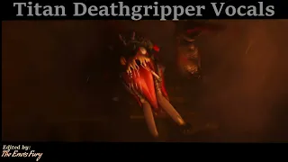 【HTTYD Edit】→「Would A Titan Deathgripper Sound Like This?」