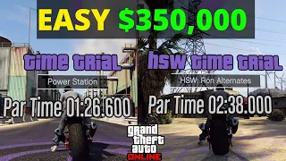 GTA Online Power Station and Ron Alternates HSW Time Trial - Make $350,000 in 5 Minutes