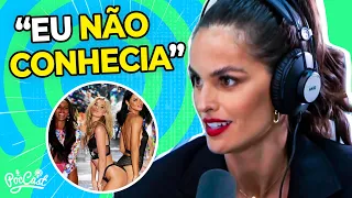 COMO É O CASTING DA VICTORIA SECRET?! | Izabel Goulart - Cortes do PocCast