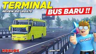 ADA TERMINAL BUS DAN JEMBATAN BARU !! REVIEW CDID VERSI REALISTIS UPDATE - Roblox Indonesia