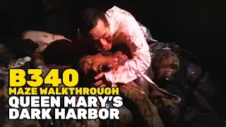 B340 maze walkthrough at Queen Mary's Dark Harbor 2016