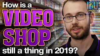 How is a Video Rental Store still a thing in 2019?