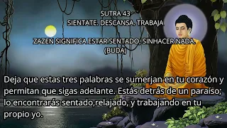 SUTRA 43 - Los 53 Sutras de Sidharta Gautama Buda