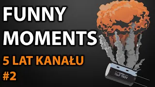 FUNNY MOMENTS [SPECIAL 5 LAT KANAŁU] 2/3