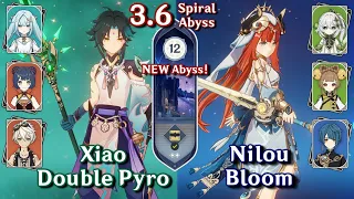 NEW Spiral Abyss 3.6 - C1 Xiao Double Pyro & C0 Nilou Bloom | Floor 12 - 9 Stars | Genshin Impact