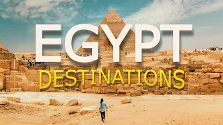 10 Unforgettable Places to Visit in Egypt - Ultimate Travel Video