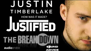 Justin Timberlake-Justified: Timbaland & Neptunes: How was it made? The Breakdown