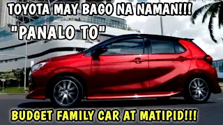 MAY BAGO NA NAMAN PALA ANG TOYOTA NA LUMABAS NA SA BANSA ANG FAMILY CAR NA MURA LANG!!!