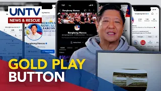 PBBM, natanggap na ang gold play button para sa kanyang YouTube channel