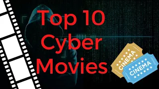 Top 10 Movies about Cyber Security